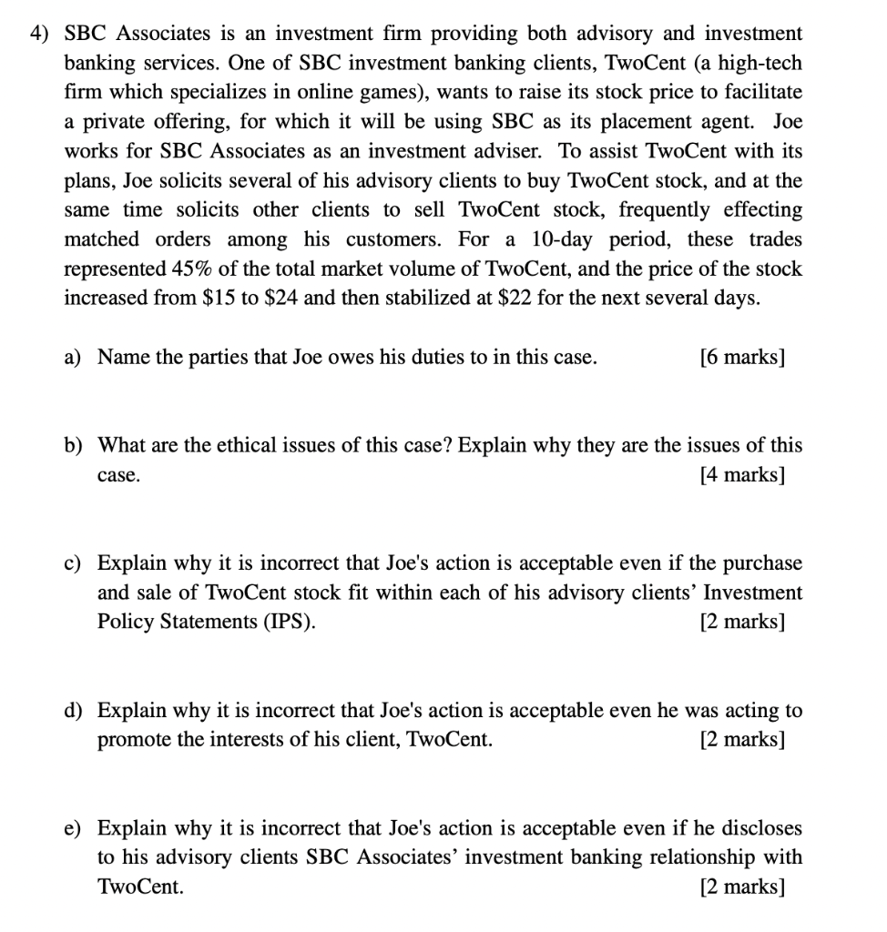 4) SBC Associates is an investment firm providing