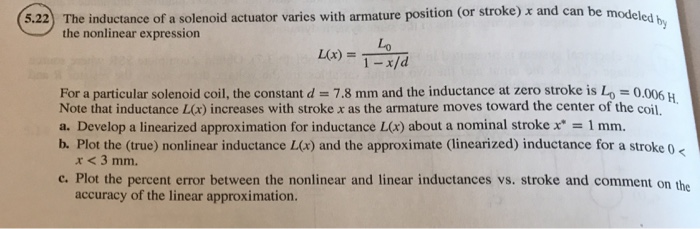 Solved 5.22) The Inductance Of A Solenoid Actuator Varies 