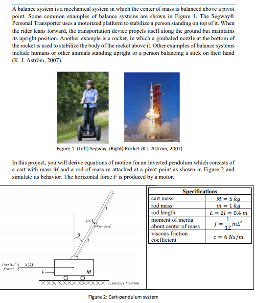 A balance system is a mechanical system in which the