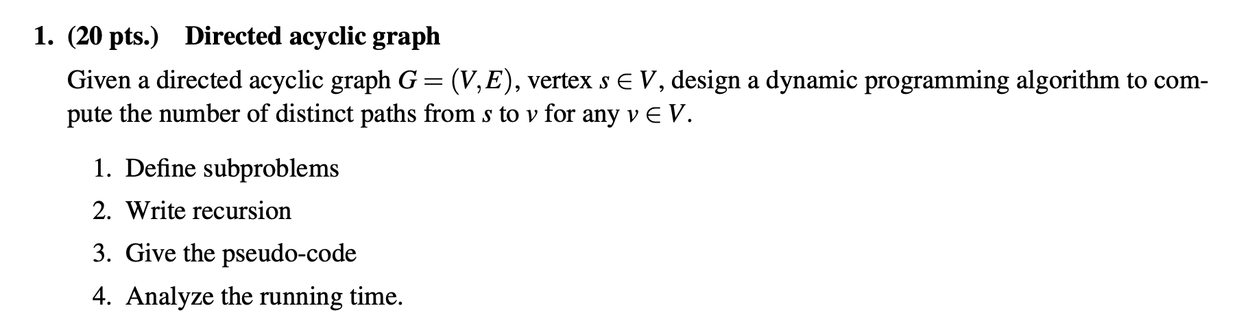 Solved 1. (20 pts.) Directed acyclic graph Given a directed | Chegg.com