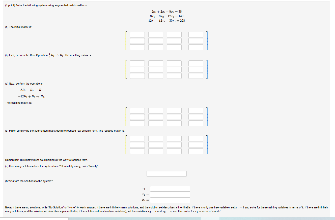 Solved point) Solve the following system using augmented | Chegg.com