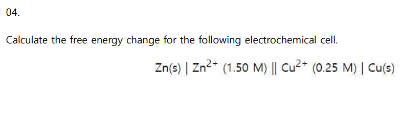 Solved Calculate the free energy change for the following | Chegg.com