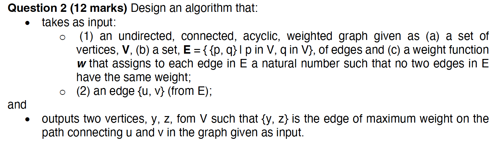 Solved Question 2 (12 marks) Design an algorithm that: - | Chegg.com