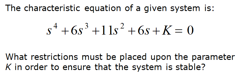 Solved The characteristic equation of a given system is: 54 | Chegg.com