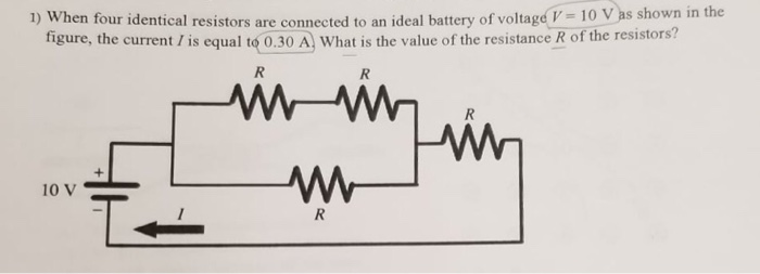 Solved 1) When four identical resistors are connected to an | Chegg.com