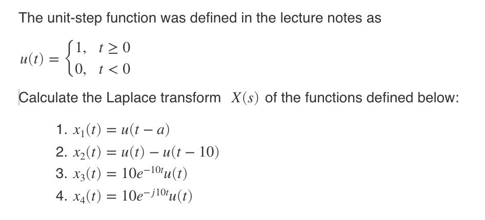 Solved The unit-step function was defined in the lecture | Chegg.com