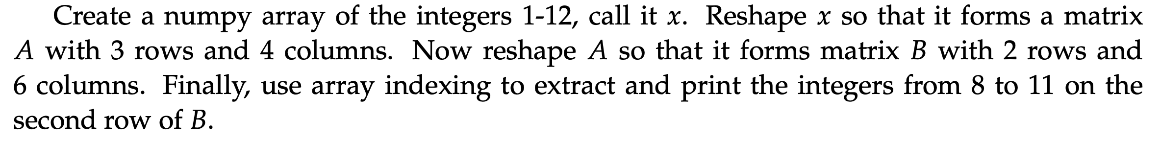Solved import numpy as np # standard import for numpy import | Chegg.com