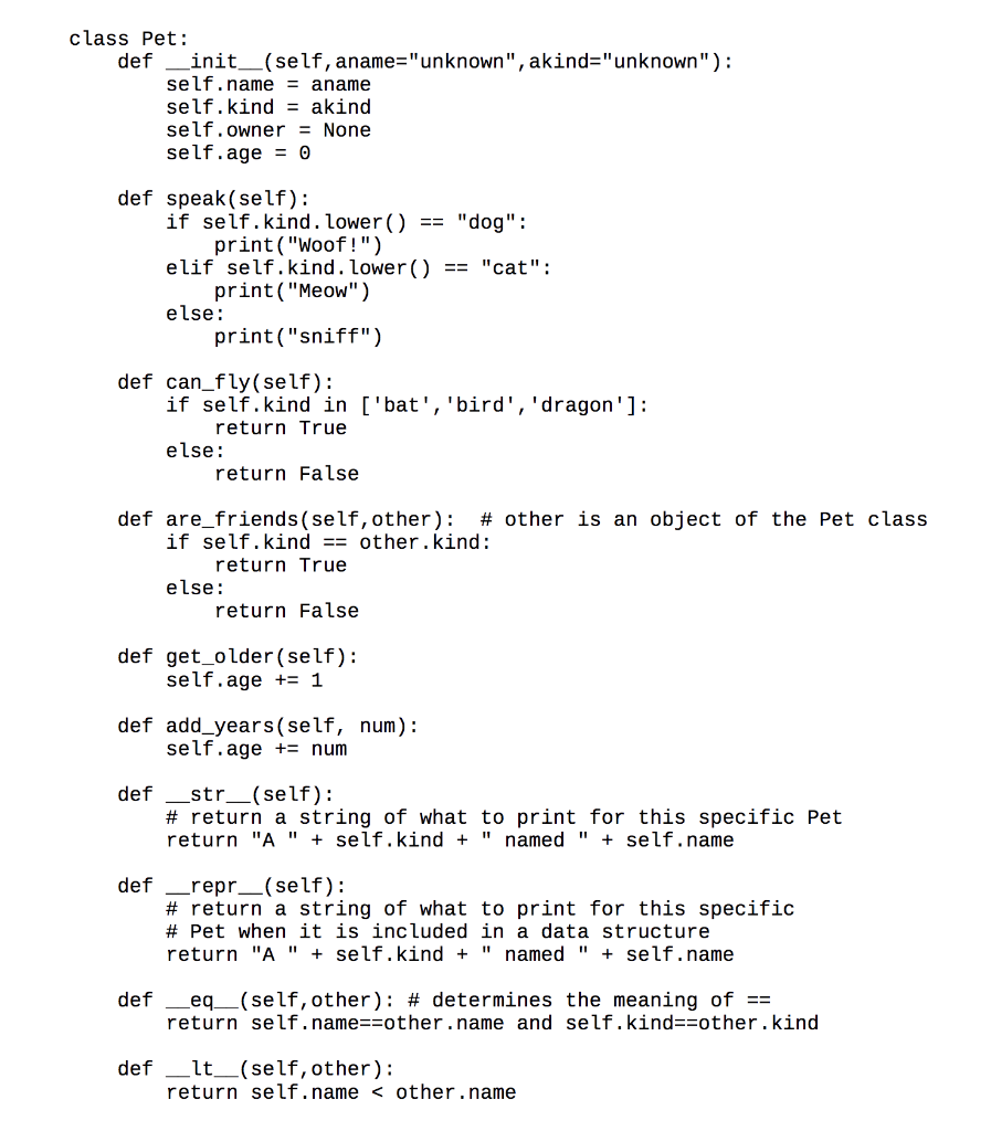 Solved class Pet def __init__(self, aname="unknown",