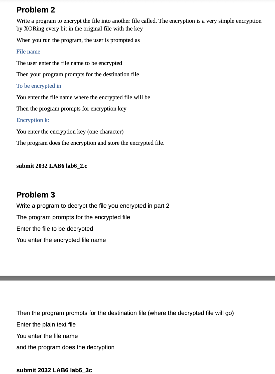 Solved Problem 2 Write A Program To Encrypt The File Into | Chegg.com