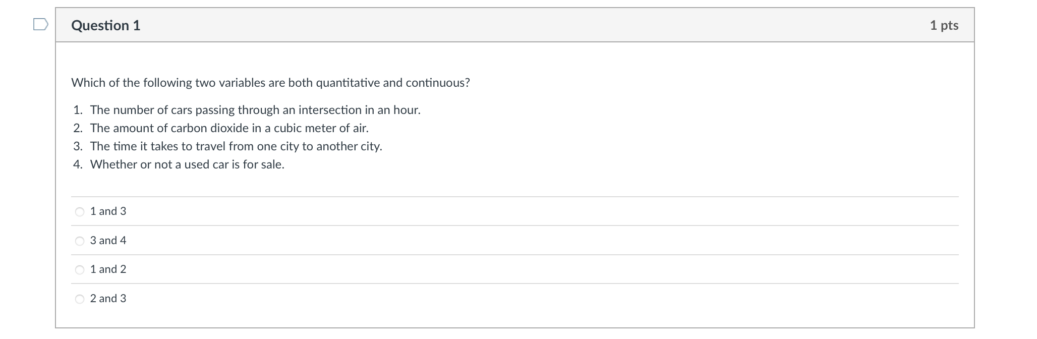 Solved Question 1 1 pts Which of the following two variables | Chegg.com