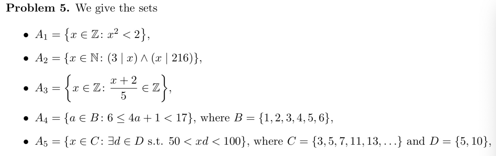 Solved Problem 5 We Give The Sets Aj Ae Z X 0 Chegg Com