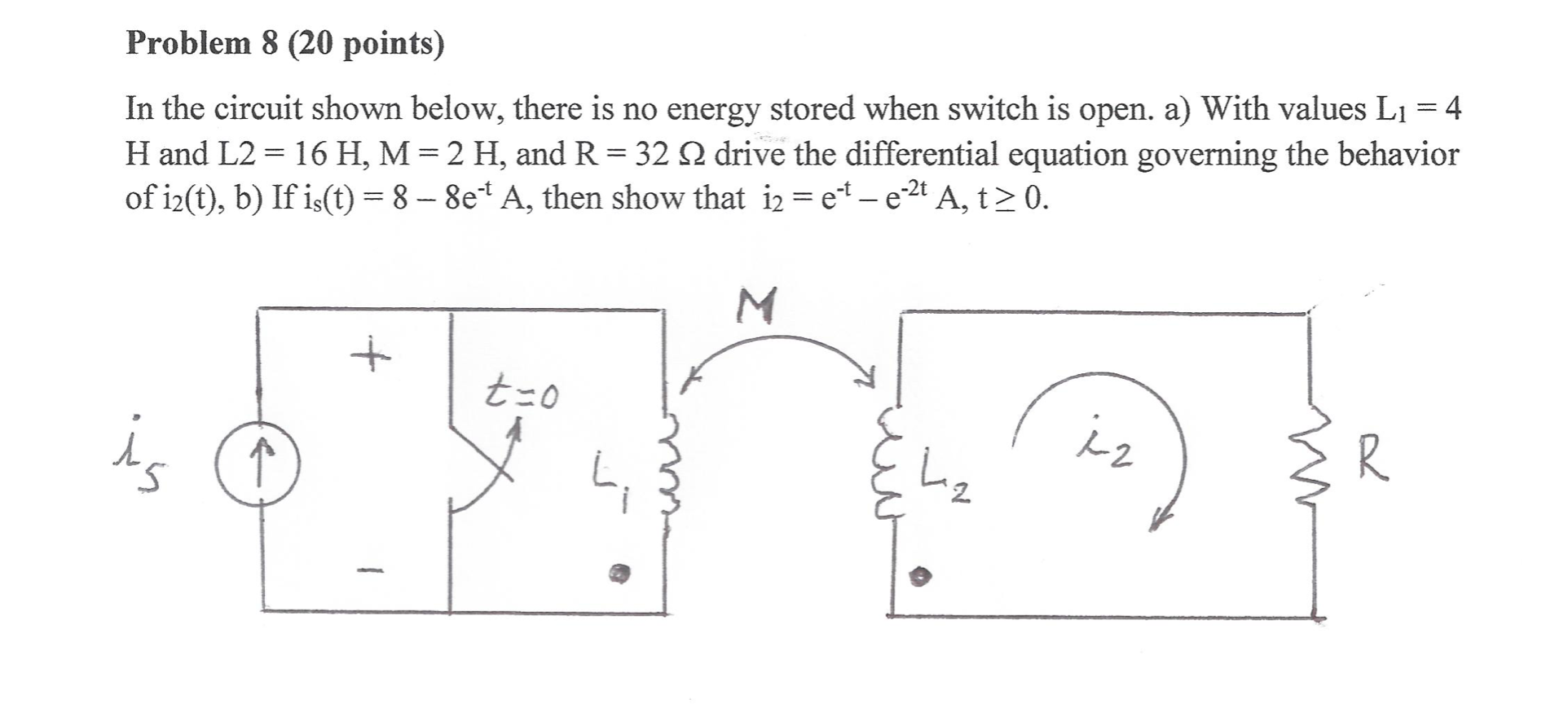Solved Problem 8 (20 points) In the circuit shown below, | Chegg.com