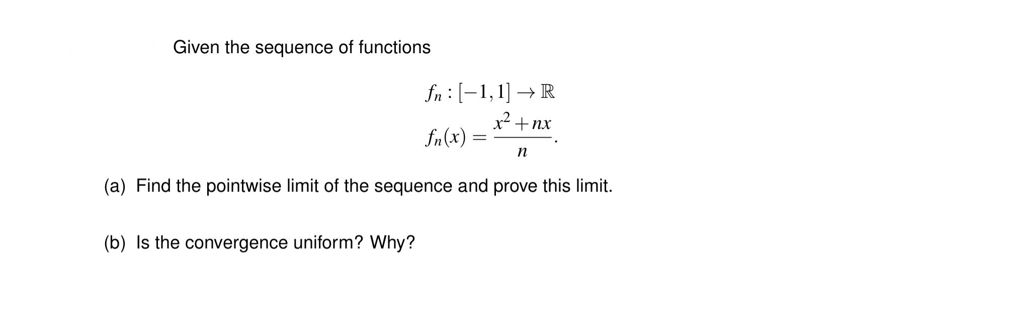 Solved Given the sequence of functions | Chegg.com