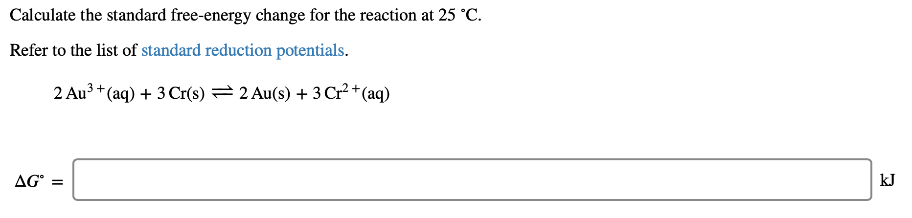 Solved Calculate the standard free-energy change for the | Chegg.com