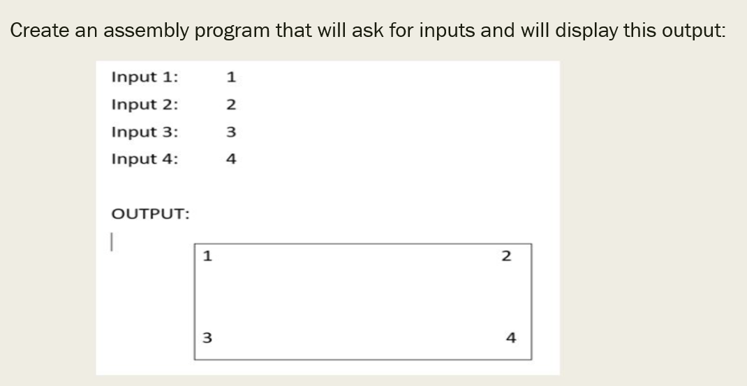 Solved Create an assembly program that will ask for inputs | Chegg.com