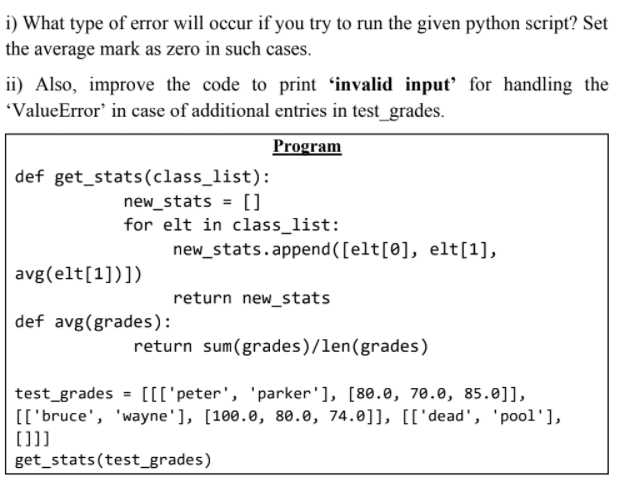 Solved i) What type of error will occur if you try to run | Chegg.com