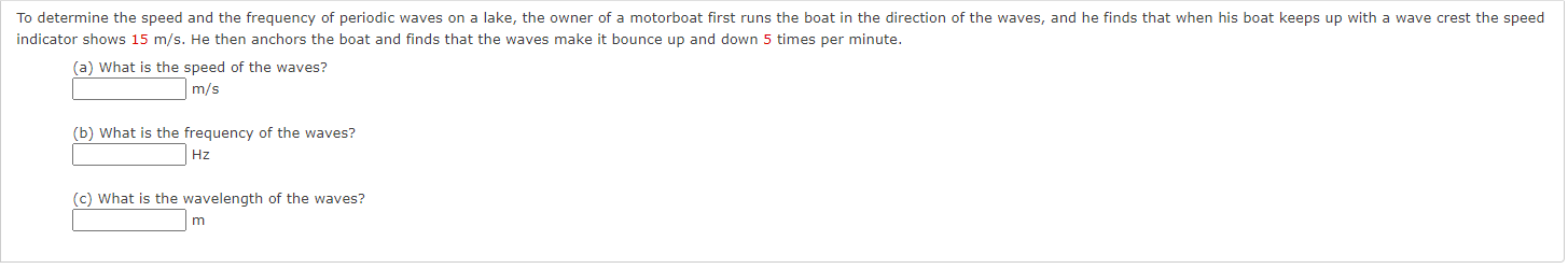 Solved Indicator Shows 15 M S. He Then Anchors The Boat And 