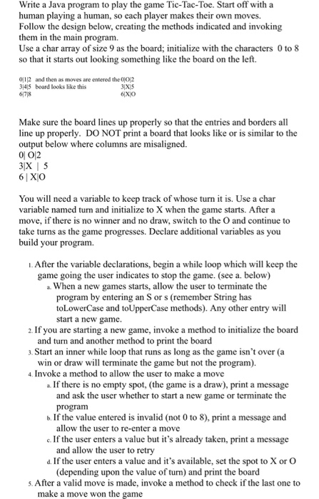 Solved Write a Java program to play the game Tic-Tac-Toe. | Chegg.com