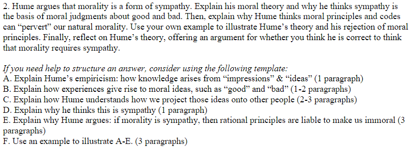 2. Hume argues that morality is a form of sympathy. | Chegg.com