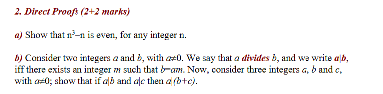 Solved A) Show That N3−n Is Even, For Any Integer N. B) 