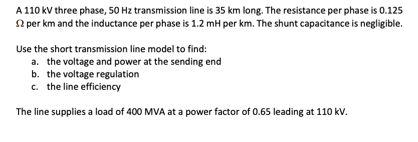 Solved A 110 kV three phase, 50 Hz transmission line is 35 | Chegg.com