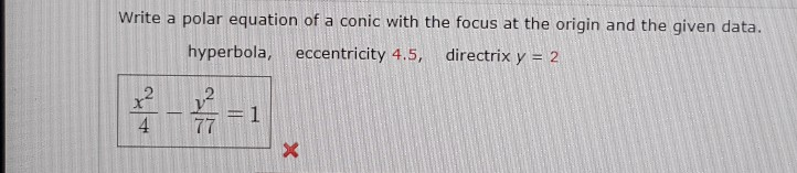 solved-write-a-polar-equation-of-a-conic-with-the-focus-at-chegg