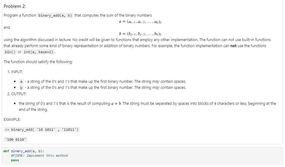 Solved Program A Function Binary_add (a,b) That Computes The | Chegg.com