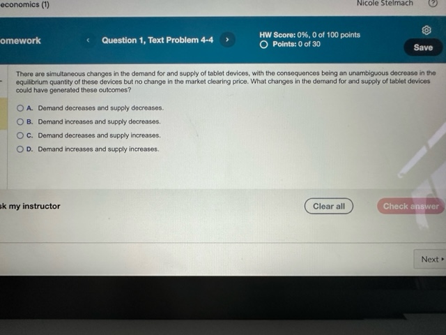 Solved There are simultaneous changes in the demand for and | Chegg.com