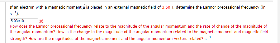 If an electron with a magnetic moment μ is placed in | Chegg.com