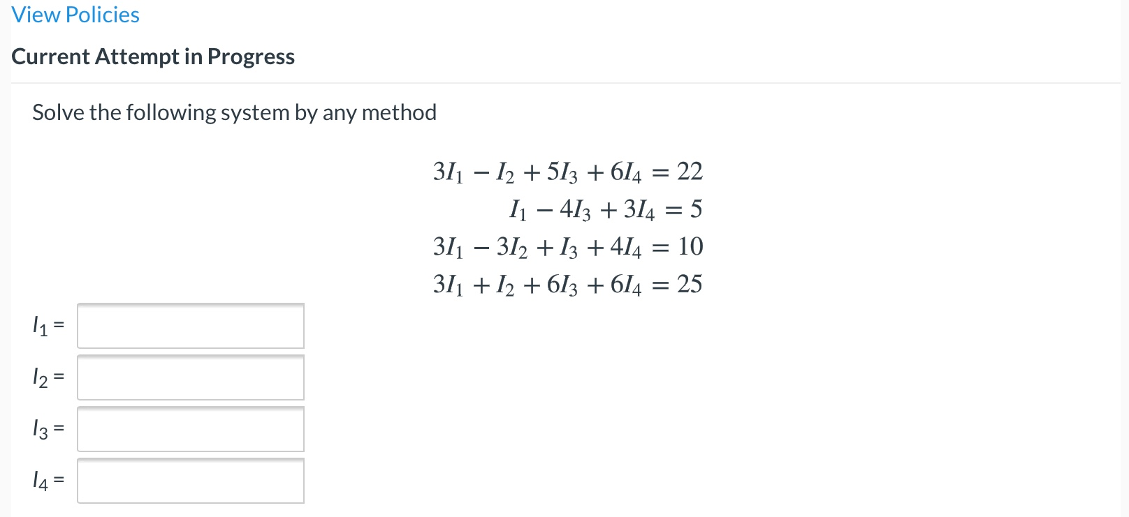 Solved View Policies Current Attempt in Progress Solve the | Chegg.com