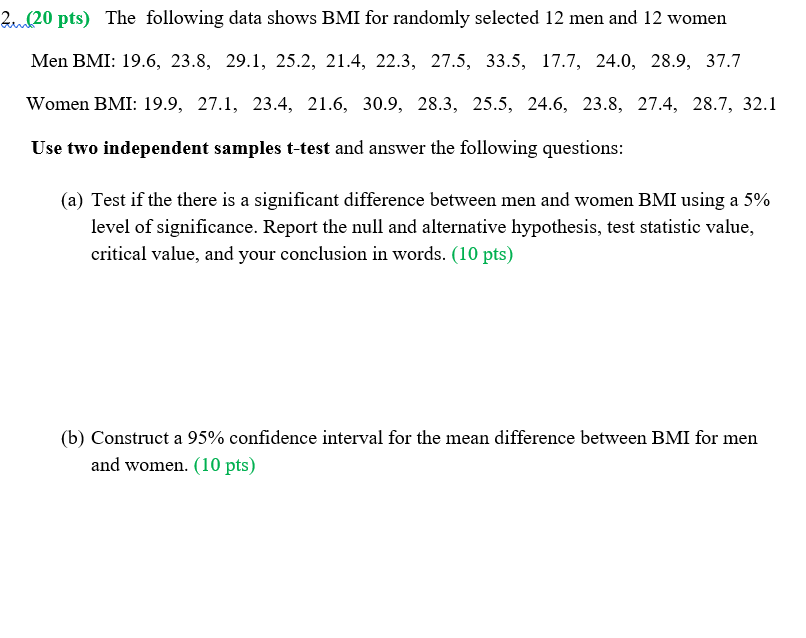 Pts The Following Data Shows Bmi For Randomly Chegg Com