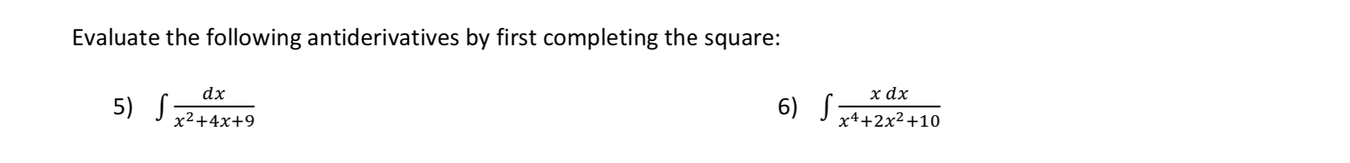 Solved Evaluate The Following Antiderivatives By First | Chegg.com