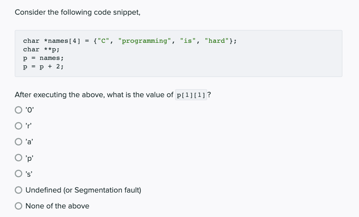 Solved Consider The Following Code Snippet, {"C", | Chegg.com