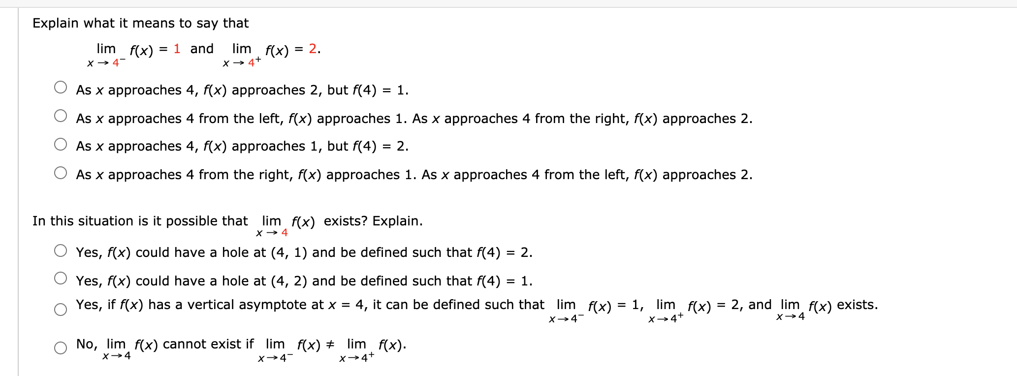 Explain What It Means To Say That Lim F X 1 And Chegg Com