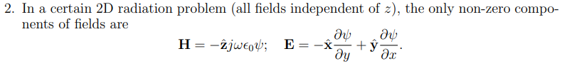 Solved 2. In a certain 2D radiation problem (all fields | Chegg.com