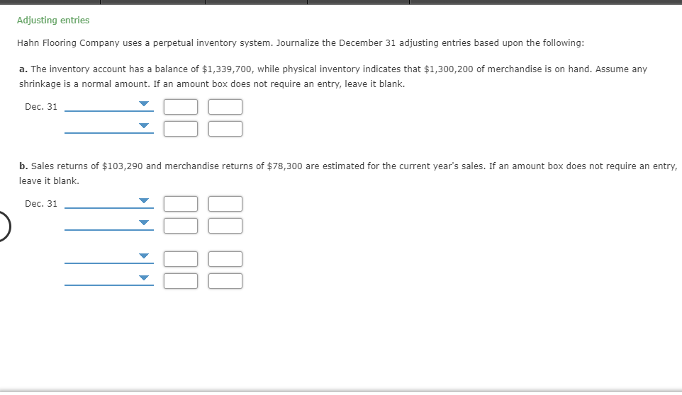 Solved Adjusting entries Hahn Flooring Company uses a