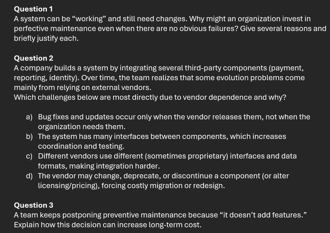 Solved Question 1 ﻿A system can be "working" and still need | Chegg.com
