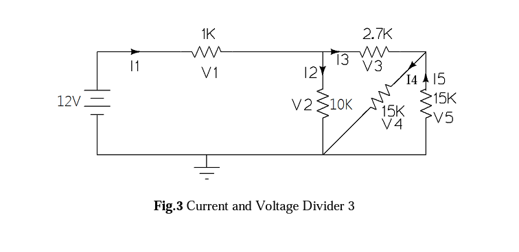Solved Fig.3 Current and Voltage Divider 3Calculate currents | Chegg.com