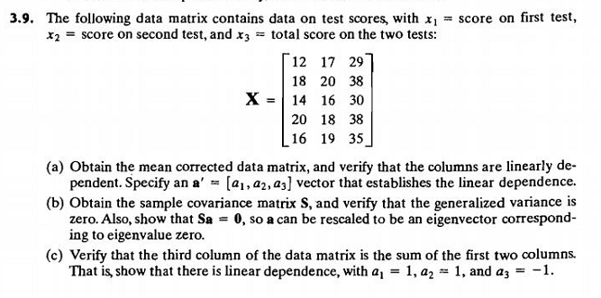 Solved The following data matrix contains data on test | Chegg.com