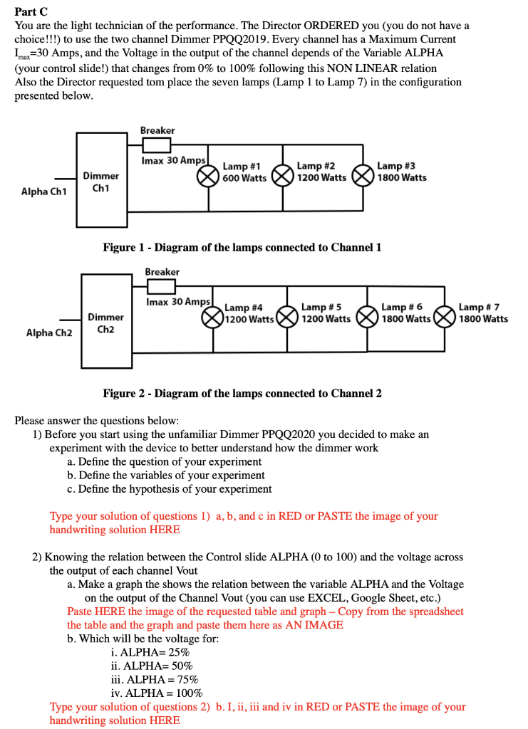 Solved Part C You are the light technician of the | Chegg.com