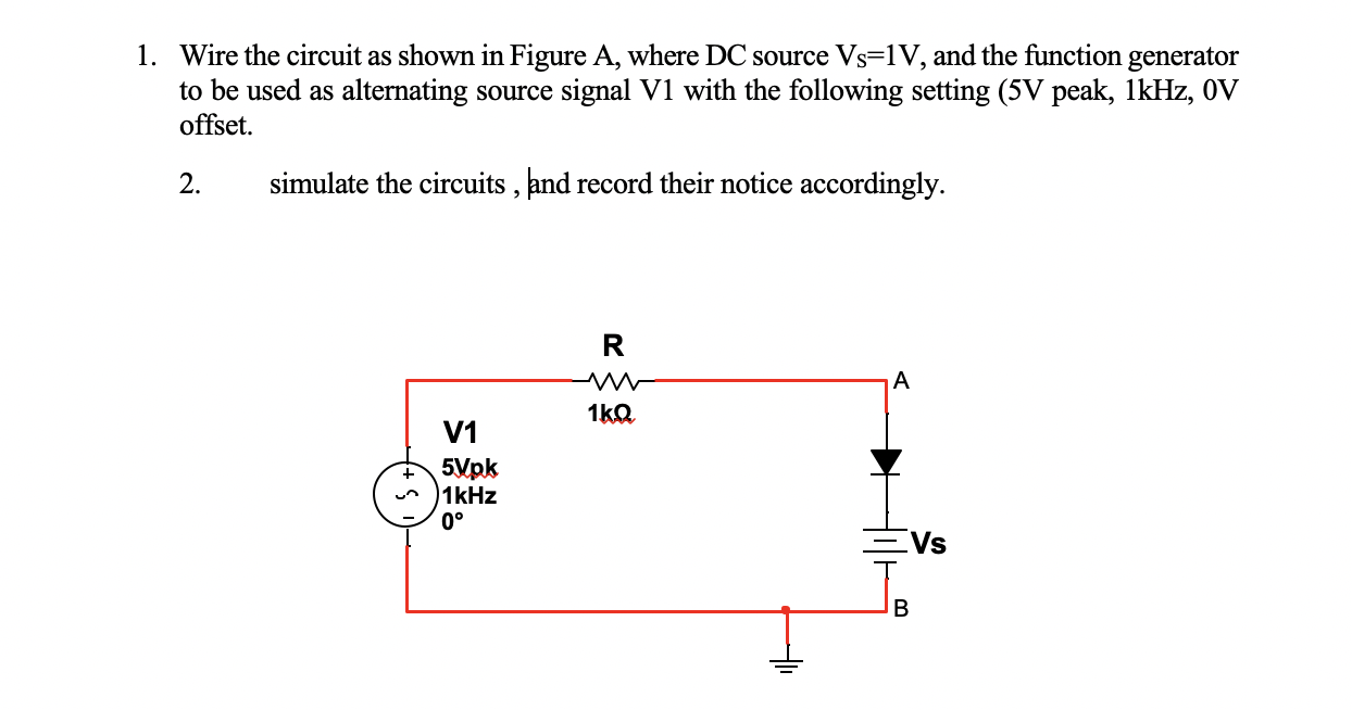 Solved 1. Wire the circuit as shown in Figure A, where DC