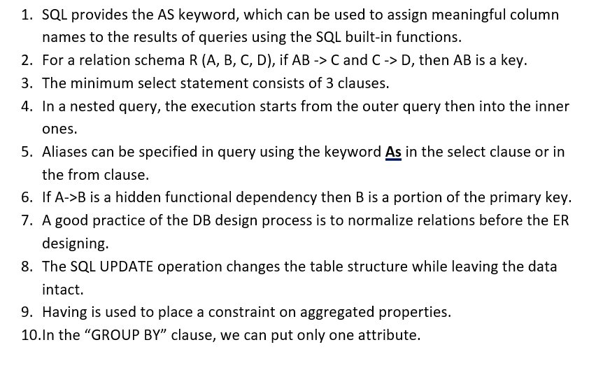Solved ? 1. SQL provides the AS keyword, which can be used | Chegg.com