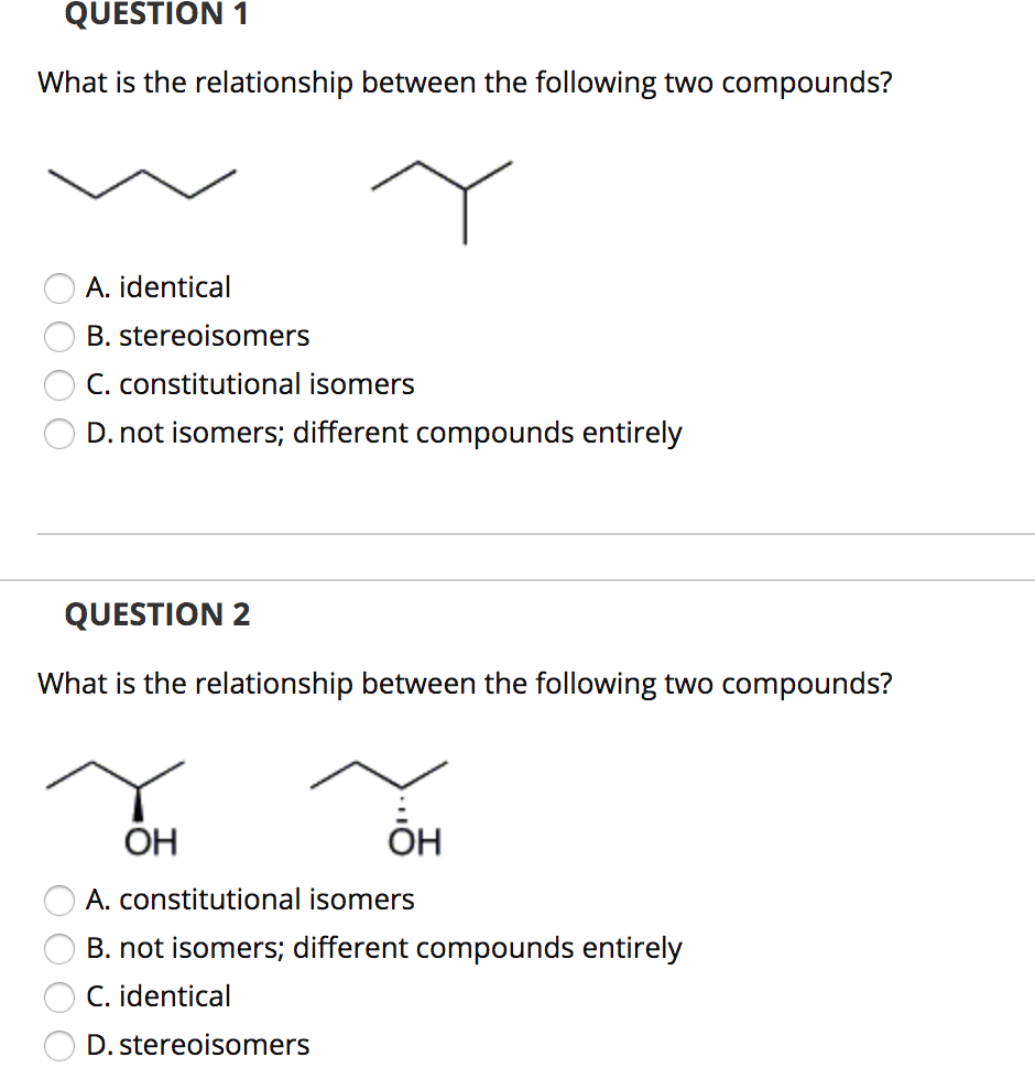 What Is The Relationship Between The Following Compounds