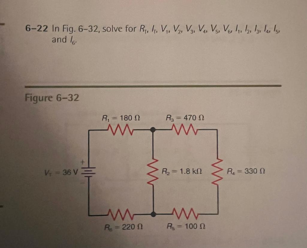 Solved 6-22 In Fig. 6-32, solve for | Chegg.com