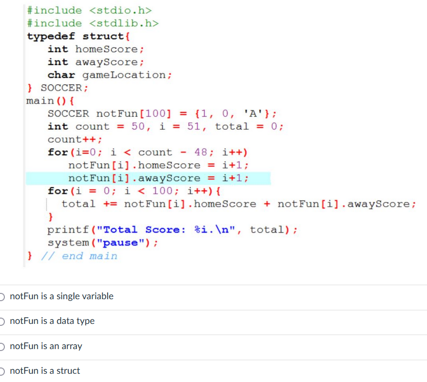 Solved notFun is a single variable notFun is a data type | Chegg.com
