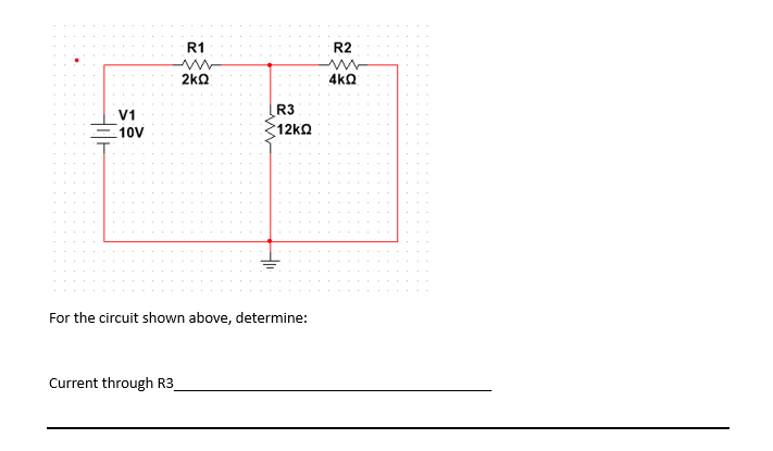 Solved For the circuit shown above, determine: | Chegg.com