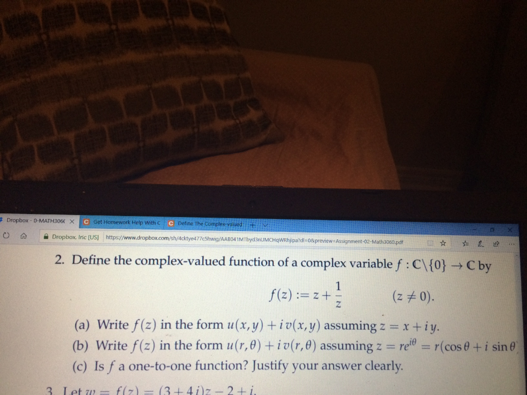 Solved Define The Complex Valued Function Of A Complex Va Chegg Com