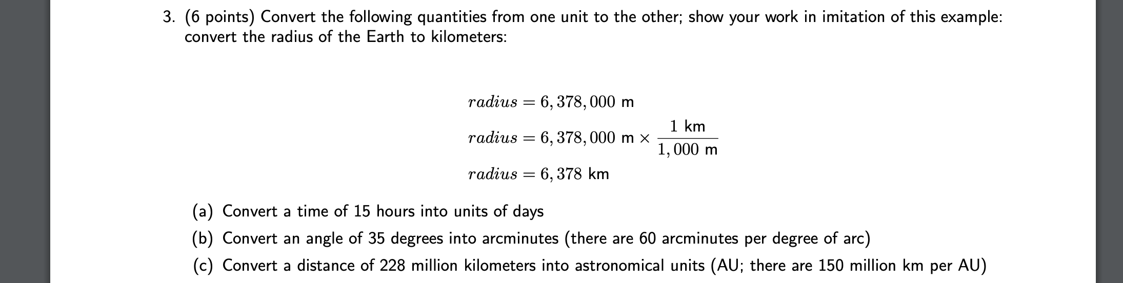 Solved 3. (6 points) Convert the following quantities from | Chegg.com