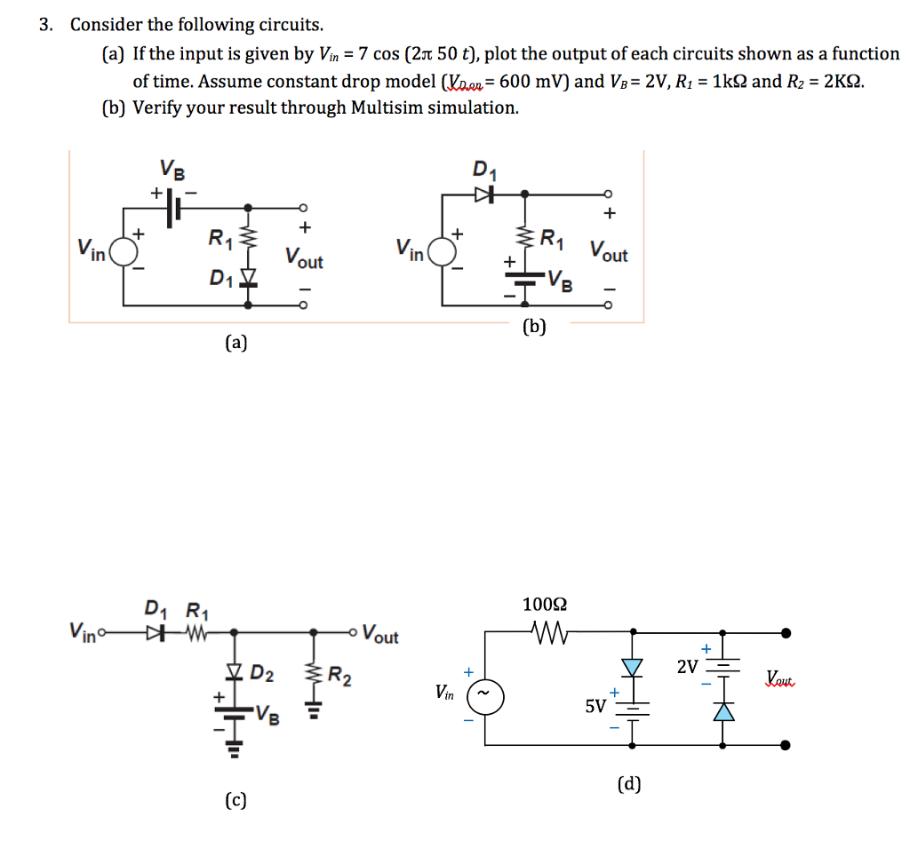 Solved 3. Consider the following circuits. (a) If the input | Chegg.com