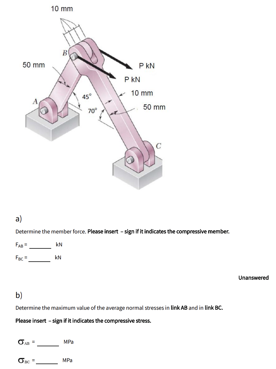 Solved Question 4 Two horizontal forces P=10 kN are applied | Chegg.com